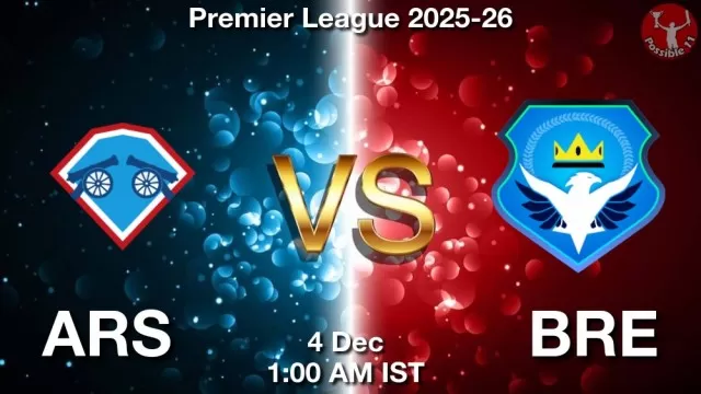 ARS vs BRE Match Previews and Football Tips
