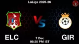 ELC vs GIR Match Preview & Latest Updates - <small>Sun, 07 Dec 06:30 PM IST</small>