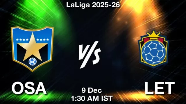 OSA vs LET Match Previews and Football Tips