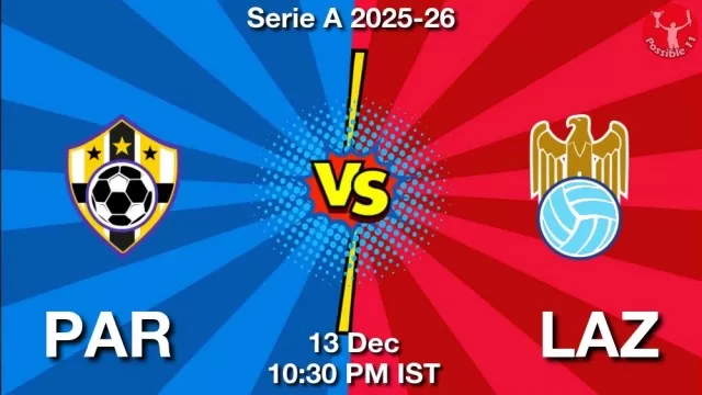 PAR vs LAZ Match Previews and Football Tips