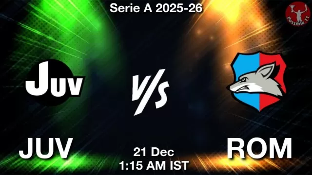 JUV vs ROM Match Previews and Football Tips