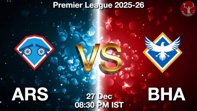 ARS vs BHA Match Previews and Football Tips