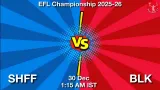 SHFF vs BLK Match Preview - <small>Tue, 30 Dec 01:15 AM IST</small>