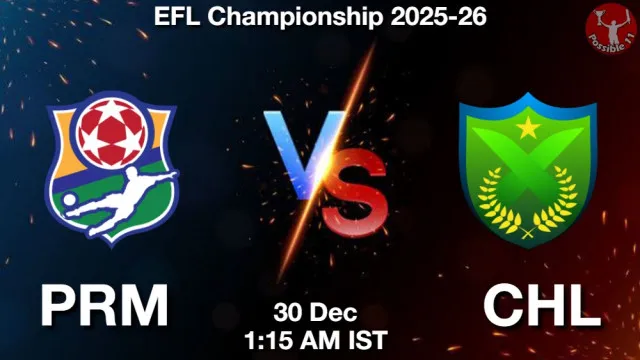 PRM vs CHL Match Previews and Football Tips