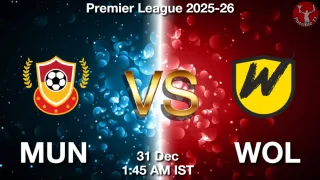 MUN vs WOL - Premier League