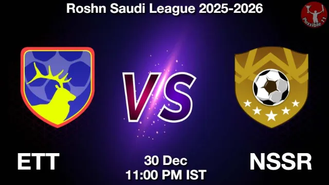 ETT vs NSSR Match Previews and Football Tips