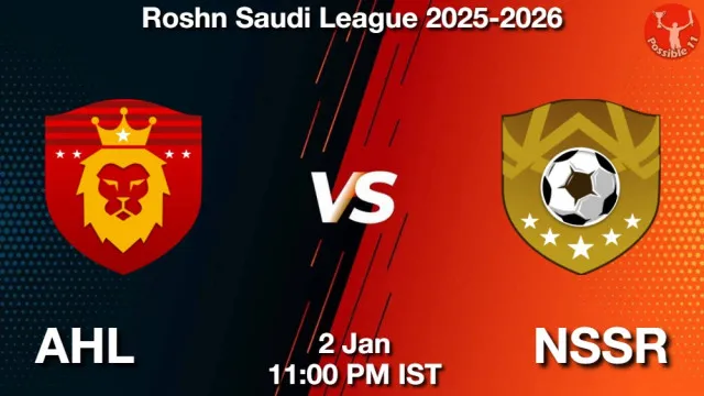AHL vs NSSR Match Previews and Football Tips