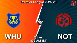 WHU vs NOT - Premier League