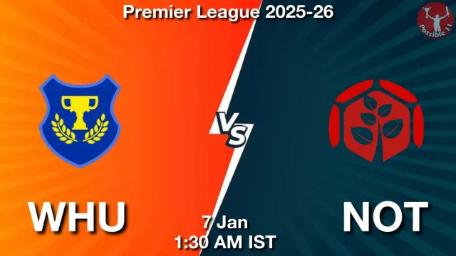 WHU vs NOT Match Previews and Football Tips