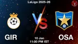 GIR vs OSA Match Preview & Latest Updates - <small>Sat, 10 Jan 11:00 PM IST</small>