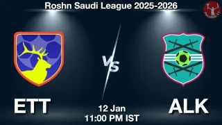 ETT vs ALK - Roshn Saudi
