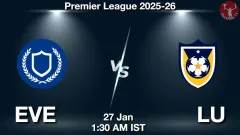 EVE vs LU Match Result