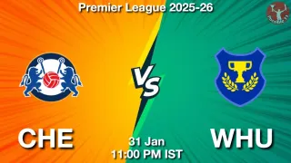 CHE vs WHU - Premier League