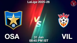 OSA vs VIL OSA vs VIL - LaLiga 2025-26