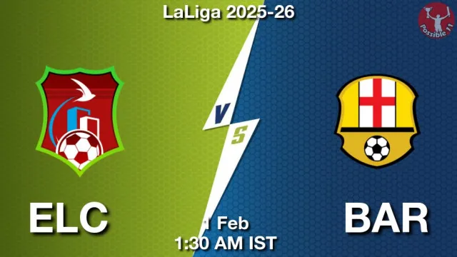ELC vs BAR Match Previews and Football Tips