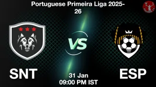 SNT vs ESP - Portuguese Primeira