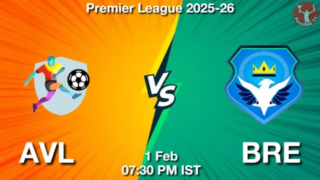 AVL vs BRE Match Previews and Football Tips