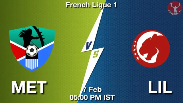 MET vs LIL Match Previews and Football Tips