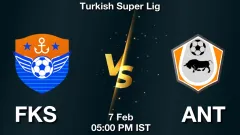 FKS vs ANT Match Result