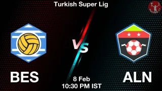 BES vs ALN - Turkish Super