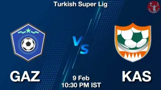 GAZ vs KAS - Turkish Super