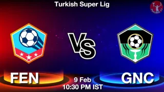 FEN vs GNC - Turkish Super