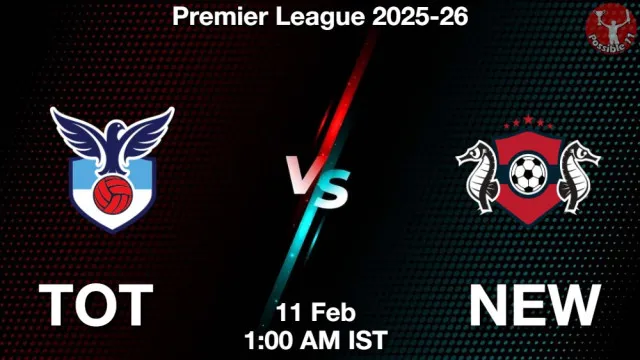TOT vs NEW Match Previews and Football Tips