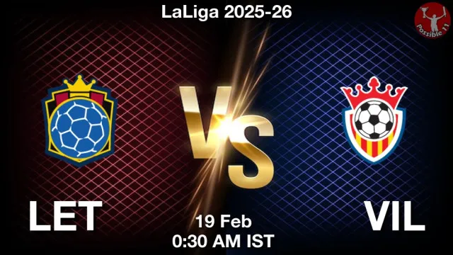 LET vs VIL Match Previews and Football Tips