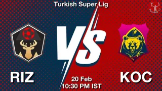 RIZ vs KOC RIZ vs KOC - Turkish Super