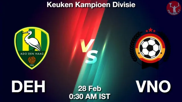 DEH vs VNO Match Previews and Football Tips