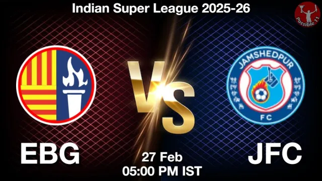EBG vs JFC ड्रीम11 भविष्यवाणी, फैंटेसी फुटबॉल टीम - 27 फ़रवरी 2026