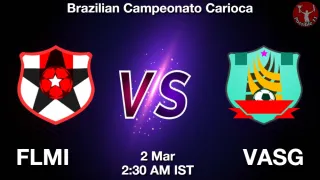 FLMI vs VASG - Brazilian Campeonato