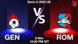 GEN vs ROM Dream11 Prediction, Preview & Updates - <small>Sun, 08 Mar 10:30 PM IST</small>