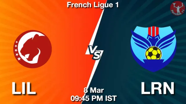LIL vs LRN ड्रीम11 भविष्यवाणी, फैंटेसी फुटबॉल टीम - 08 मार्च 2026