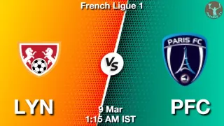 LYN vs PFC - French Ligue