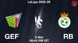 GEF vs RB Dream11 Prediction, Preview & Updates - <small>Sun, 08 Mar 08:45 PM IST</small>
