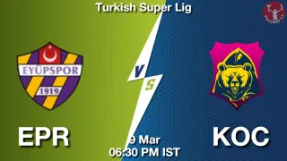 EPR vs KOC - Turkish Super