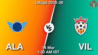 ALA vs VIL Matcch Previews