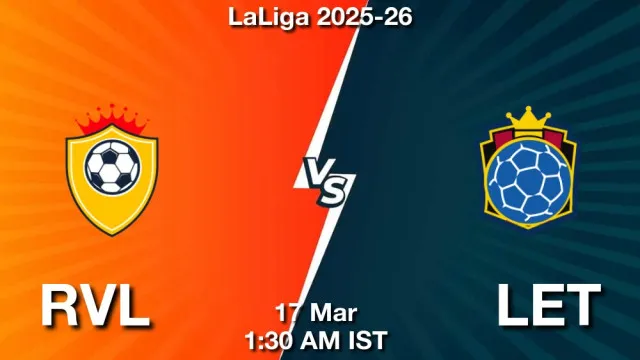 RVL vs LET Match Previews and Football Tips