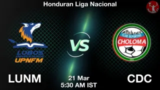 LUNM vs CDC - Honduran Liga