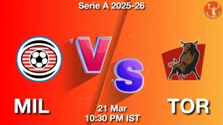 MIL vs TOR MIL vs TOR - Serie A