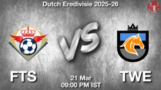 FTS vs TWE - Dutch Eredivisie