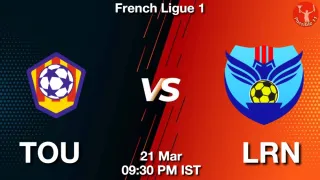 TOU vs LRN TOU vs LRN - French Ligue