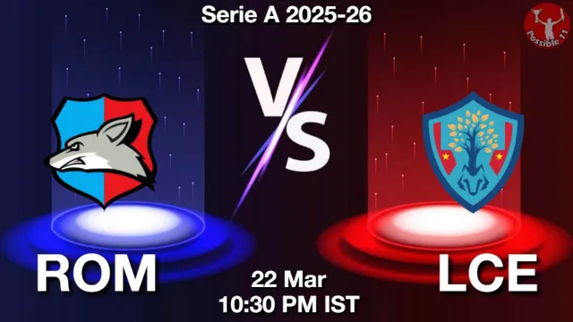 ROM vs LCE Match Previews and Football Tips