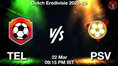 TEL vs PSV Match Result