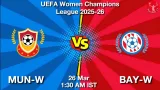 MUN-W vs BAY-W Dream11 Prediction - <small>Thu, 26 Mar 01:30 AM IST</small>