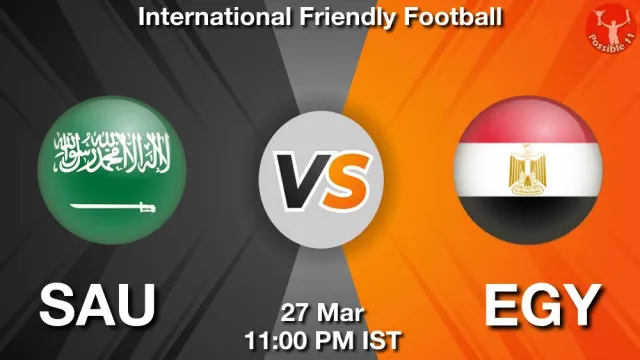 SAU vs EGY Match Previews and Football Tips