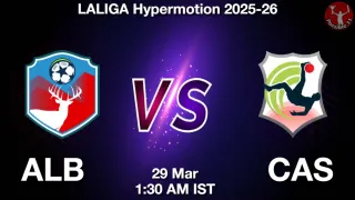 ALB vs CAS - LALIGA Hypermotion