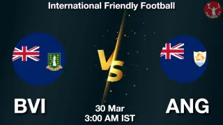 BVI vs ANG BVI vs ANG - International Friendly
