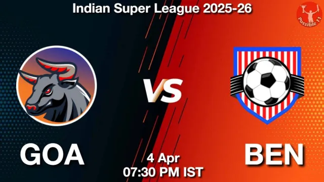 GOA vs BEN ड्रीम11 भविष्यवाणी, फैंटेसी फुटबॉल टीम - 04 अप्रैल 2026